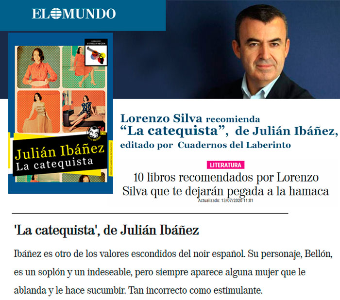 Lorenzo Silva recomienda LA CATEQUISTA , de Julián Ibáñez