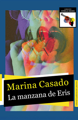 La manzana de Eris,  de Marina Casado