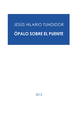 Editorial Cuadernos del Laberinto: Jesús Hilario Tundidor