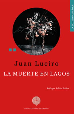 Juan Lueiro: La muerte en Lagos