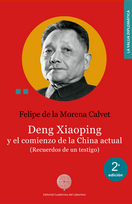 Deng Xiaoping. Felipe de la Morena Calvet