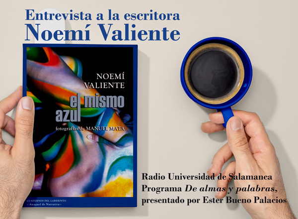 Noemí Valiente y "El mismo azul" en Radio Universidad de Salamanca (mayo, 2021)