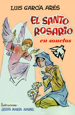 El Santo Rosario en Sonetos, de Luis García Arés