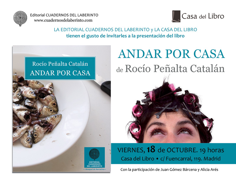 Rocío Peñalta Catalán: ANDAR POR CASA