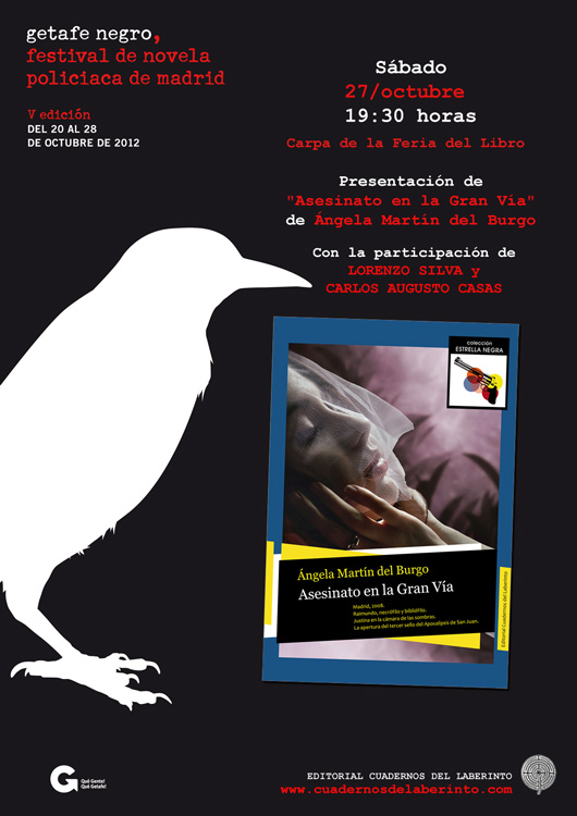 Getafe Negro:  presentación de Asesinato en la Gran Vía de Ángela Martín del Burgo
