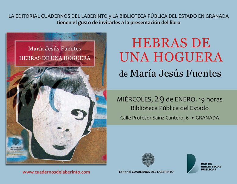 Presentación de HEBRAS DE UNA HOGUERA, de María Jesús Fuentes