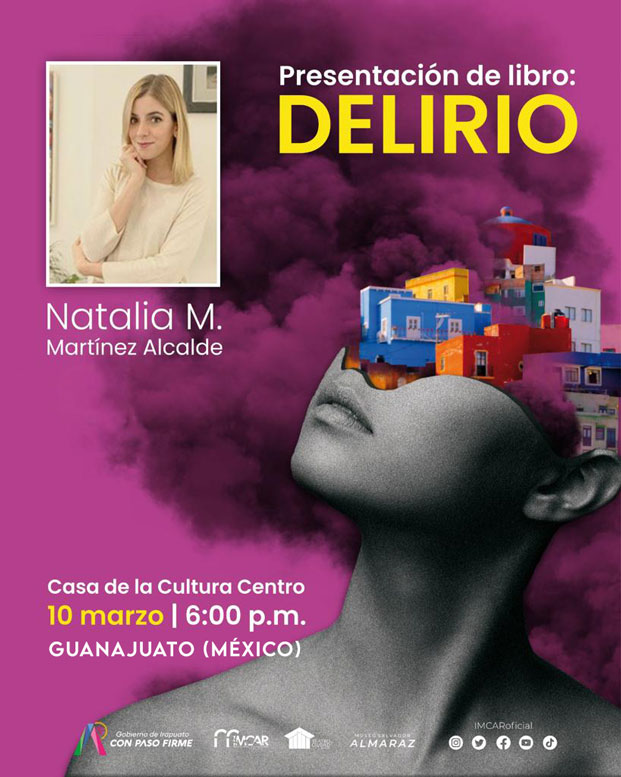 NATALIA M. ALCALDE presenta DELIRIO en GUANAJUATO, MÉXICO