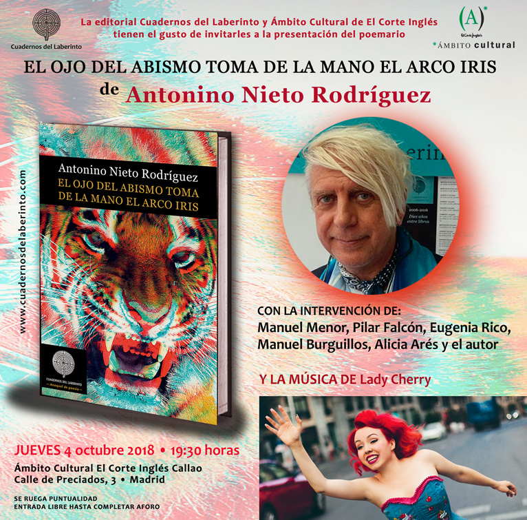 Antonino Nieto Rodríguez, El ojo del abismo toma de la mano el arco iris