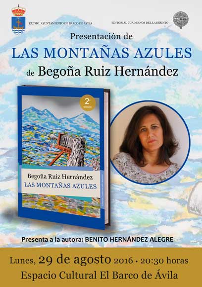 Begoña Ruiz Hernández presenta LAS MONTAÑAS AZULES