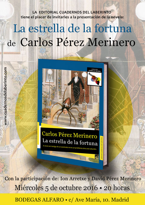 Presentación de "La estrella de la fortuna", de Carlos Pérez Merinero