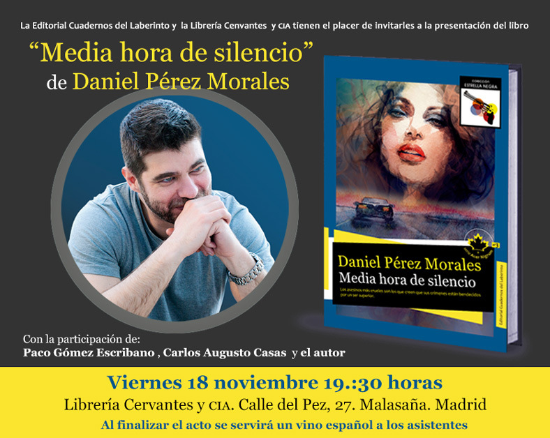MEDIA HORA DE SILENCIO. Daniel Pérez Morales