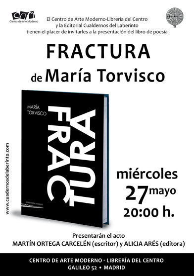 MARÍA TORVISCO presenta FRACTRURA