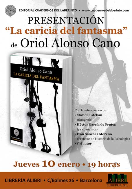 Oriol Alonso Cano. La caricia del fantasma
