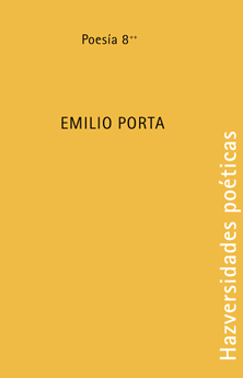 HAZversidades poéticas: Emilio Porta