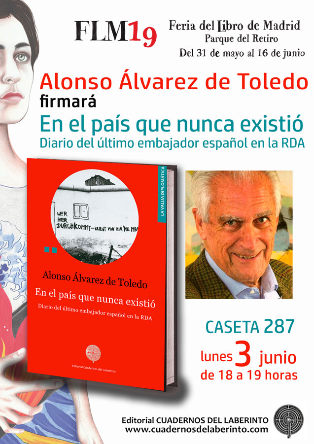 Alonso Álvarez de Toledo firmará En el país que nunca existió. Diario del último embajador 