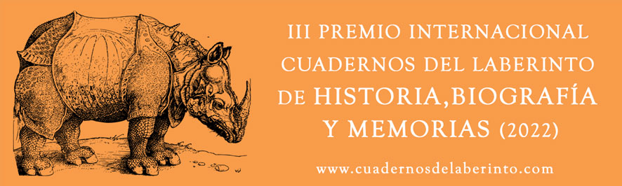 III Premio Internacional Cuadernos del Laberinto de Historia, Biografía y Memorias 2022