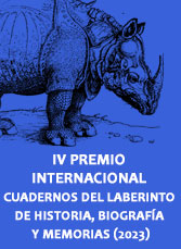 IV Premio Internacional Cuadernos del Laberinto de Historia, Biografía y Memorias 2023