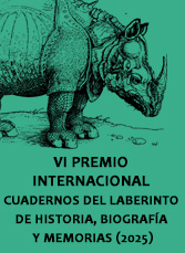 VI Premio Internacional Cuadernos del Laberinto de Historia, Biografía y Memorias 2025