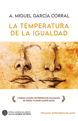 A. Miguel Garc&iacute;a Corral: LA TEMPERATURA DE LA IGUALDAD