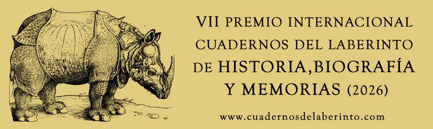 VII Premio Internacional Cuadernos del Laberinto de Historia, Biograf&iacute;a y Memorias (2026)